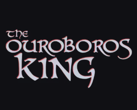 우로보로스 킹 The Ouroboros King (일시무료)